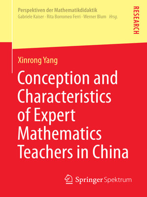 cover image of Conception and Characteristics of Expert Mathematics Teachers in China
